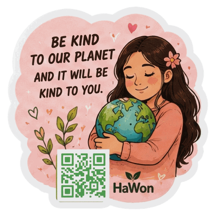 Be kind to our planet and it will be kind to you.